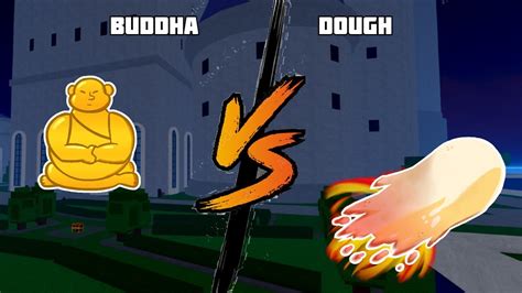 getting bored of <b>buddha</b> but i know that it is one of the best <b>fruits</b> for grinding, so i want to know if changing to blizzard would have a big impact. . Buddha vs spirit blox fruits